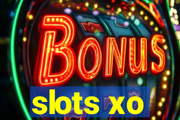 slots xo